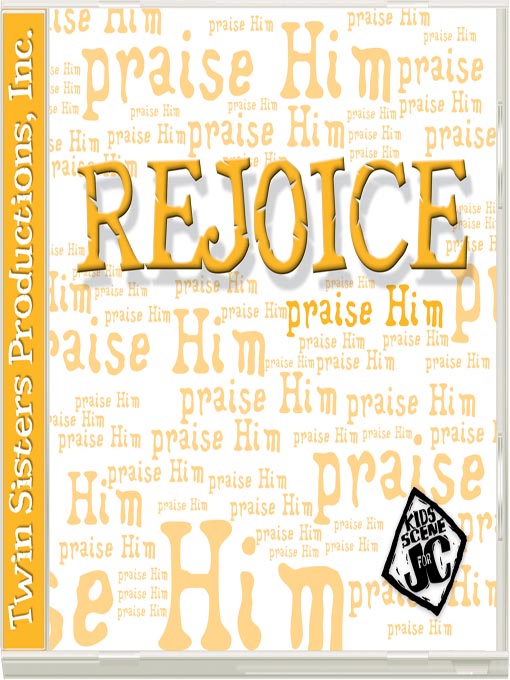 Title details for Rejoice! by Twin Sisters Productions - Available